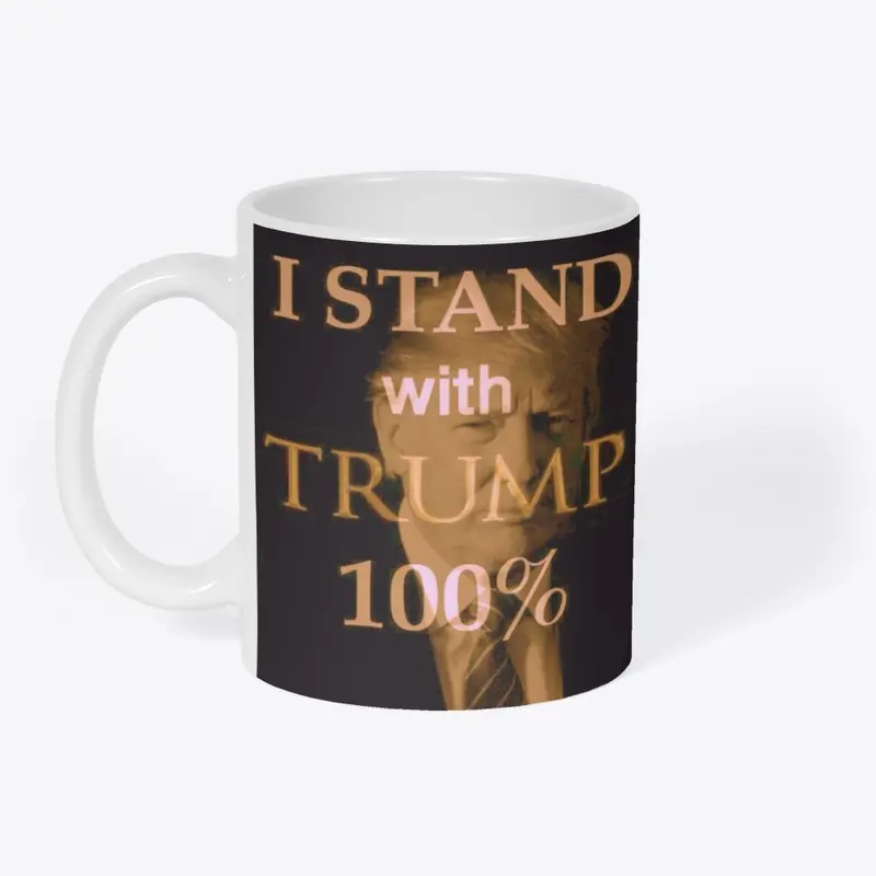 I Stand with Trump